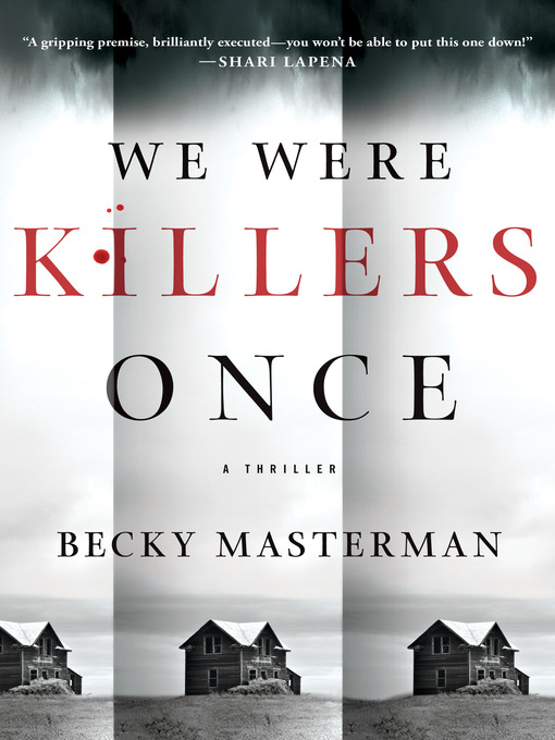 Title details for We Were Killers Once by Becky Masterman - Wait list